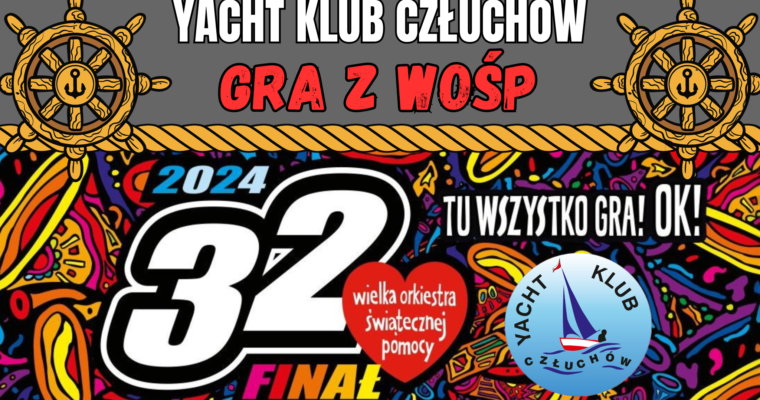 Yacht Klub z radością uczestniczy w finale 32. Wielkiej Orkiestry Świątecznej Pomocy!