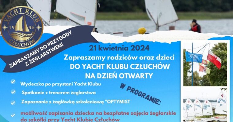 🌟 Zapraszenie na Dzień Otwarty w Yacht Klubie Człuchów! 🌟